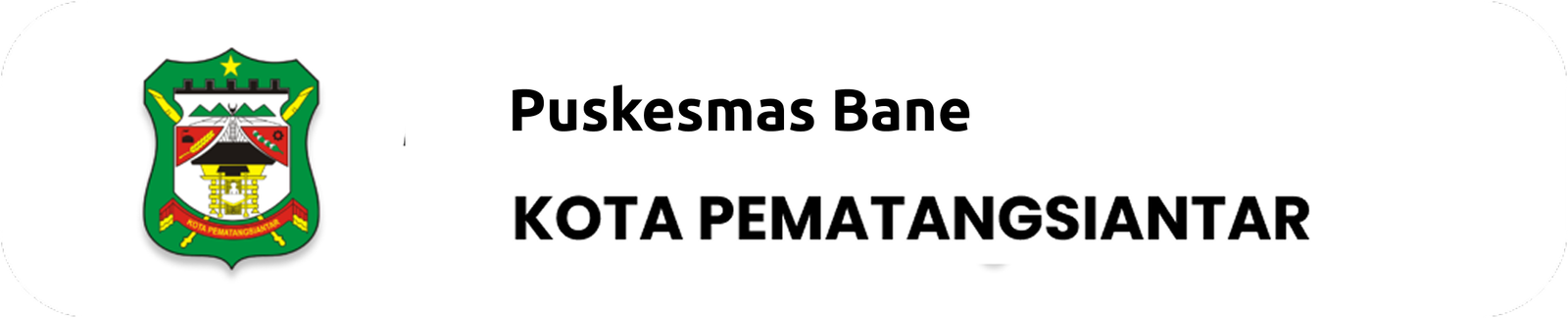 Puskesmas Bane Pematangsiantar